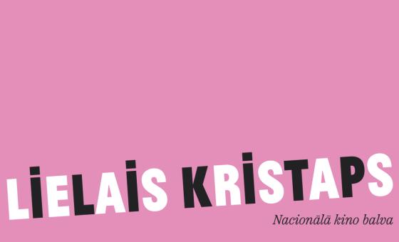 Šodien “Lielais Kristaps” ceremonijā godinās labākās latviešu filmas un kino profesionāļus  